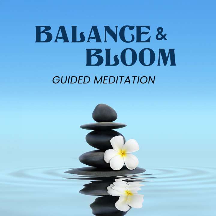 Balance & Bloom